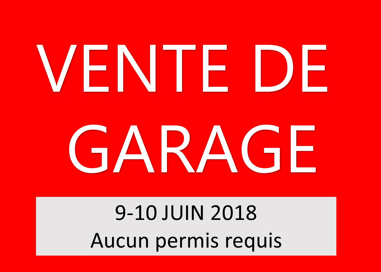 Vente de garage autorisées les 9-10 juin