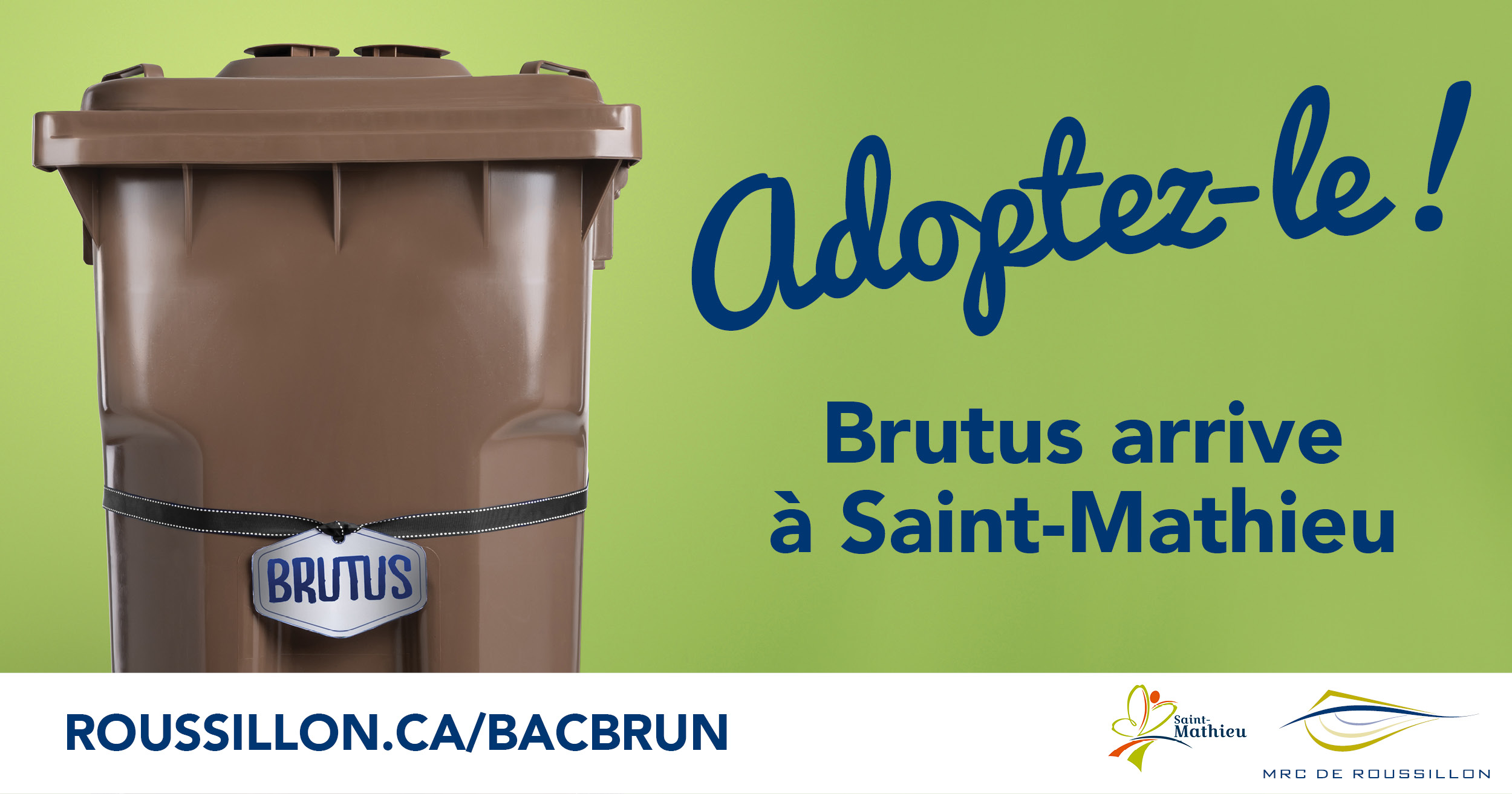 Brutus arrive à Saint-Mathieu | bac de matières organiques